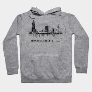 Ho Chi Minh City - Vietnam Hoodie